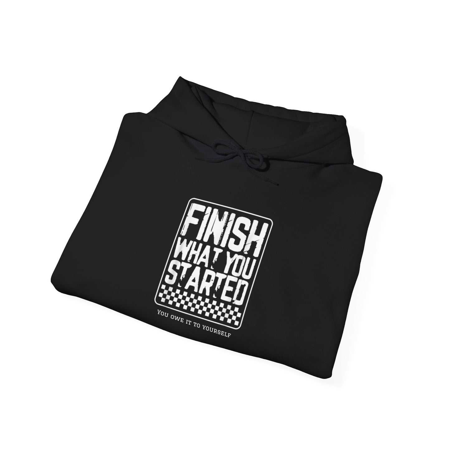 Finish It Hoodie