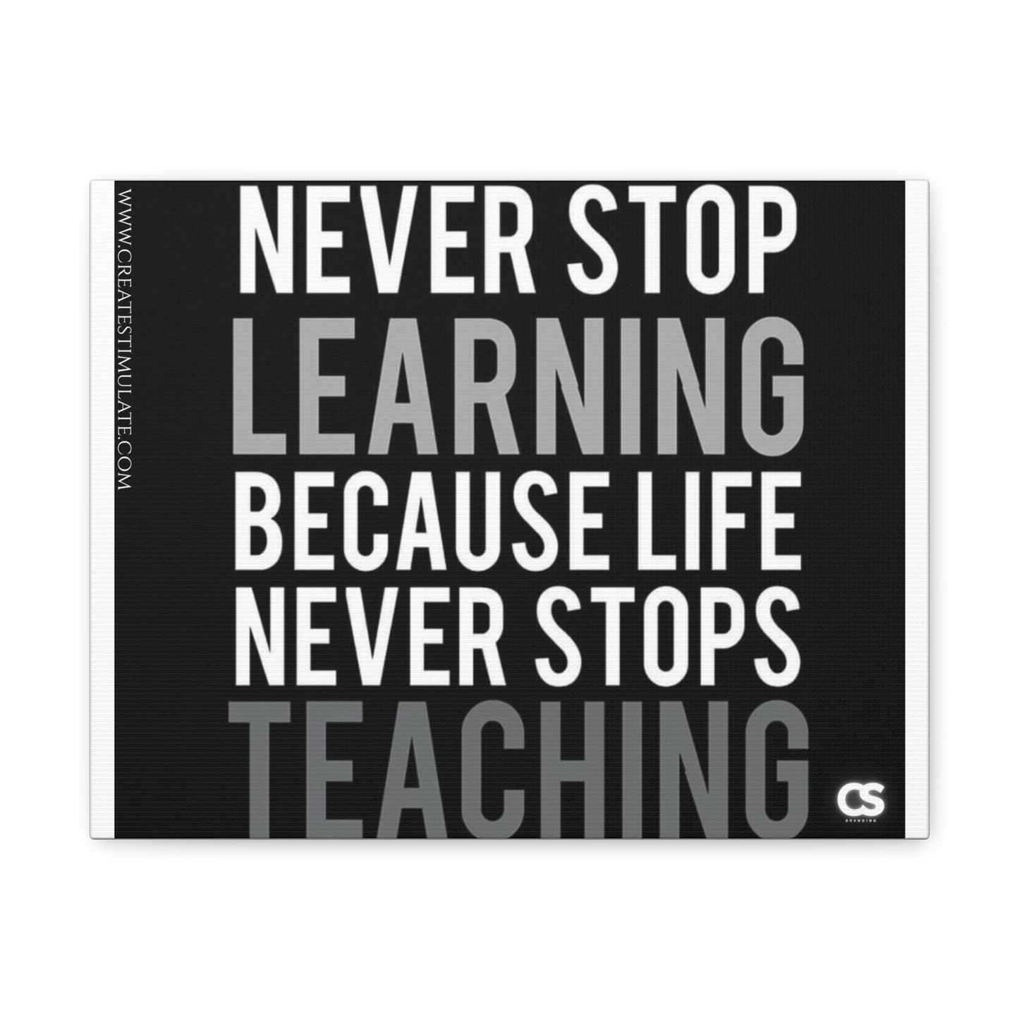 Never Stop Wall Decor Canvas