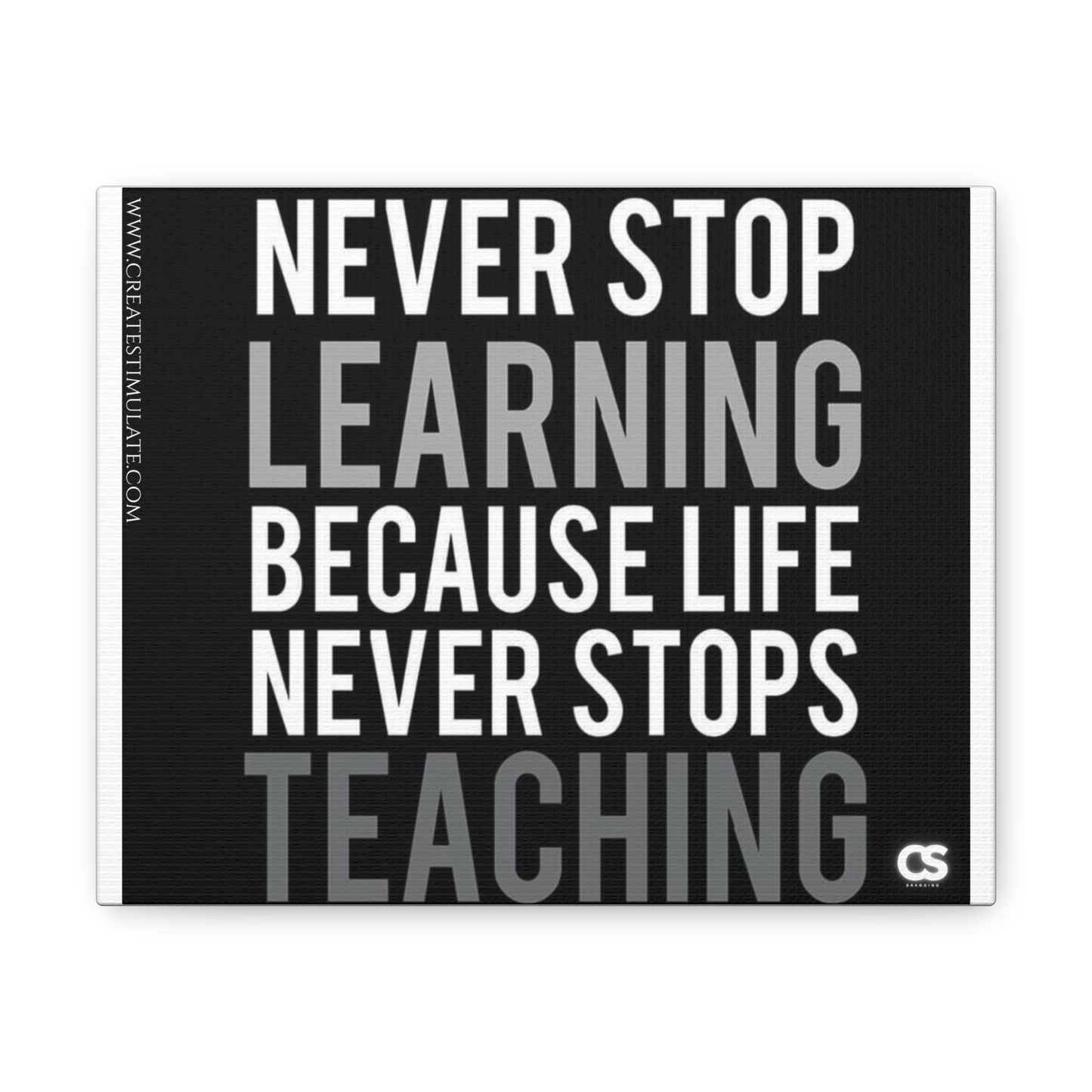 Never Stop Wall Decor Canvas