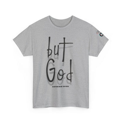 But GOD T-shirt