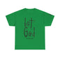 But GOD T-shirt