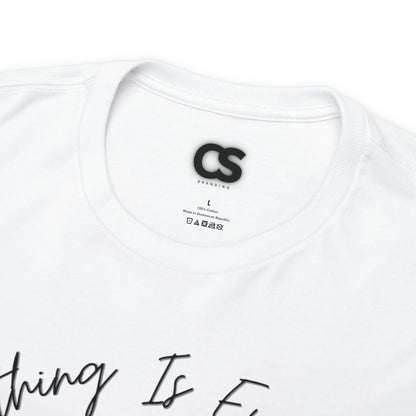 Everything is Everything T-shirt